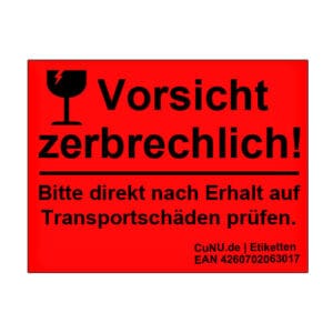 700 Warnetiketten: Vorsicht zerbrechlich Bitte direkt nach Erhalt auf Transportschäden prüfen.